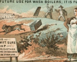 1880s Eckers Swift Sure Soap Comical Boys & Dog Boiler Parents Factory P221