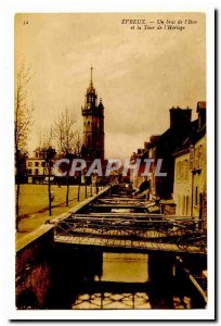 Evreux Old Postcard arm of & # 39Iton and the tower of the & # 39horloge