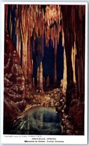 Postcard - Imperial Spring, Miracles in Stone, Luray Caverns - Luray, Virginia