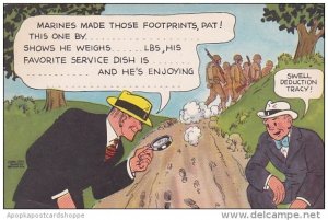 Dick Tracy Marines Made Those Footprints