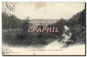 Old Postcard The Viaduct of Chaumont Semoutiers the Road