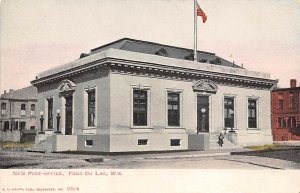 New Post Office - Fond Du Lac, Wisconsin WI  