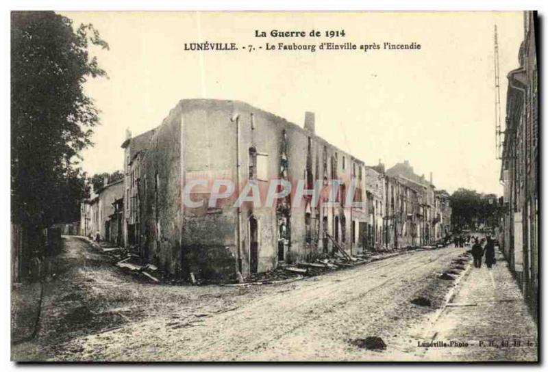 Old Postcard Luneville Le Faubourg d Einville after the fire Militaria