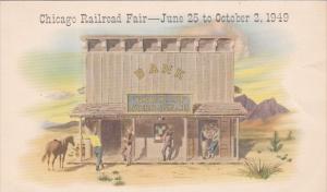 Bank Of Gold Gulch Chicago Railroad Fair 25 June to 2 October 1949