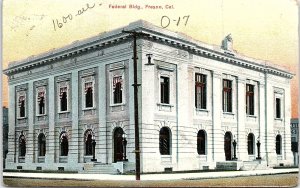 c1910 FRESNO CALIFORNIA FEDERAL BUILDING POSTCARD 42-20