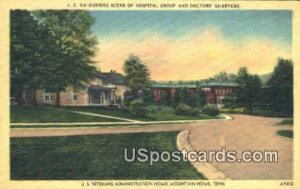 US Veterans Administration Home - Mountain Home, Tennessee TN  