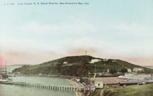 C.1910 Goat Island, U. S. Naval Station, San Francisco Bay, Cal. Postcard P61