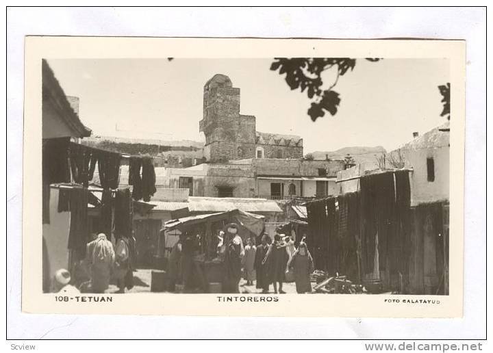 RP; TETUAN , MOrocco, 30-50s : Tintoreros