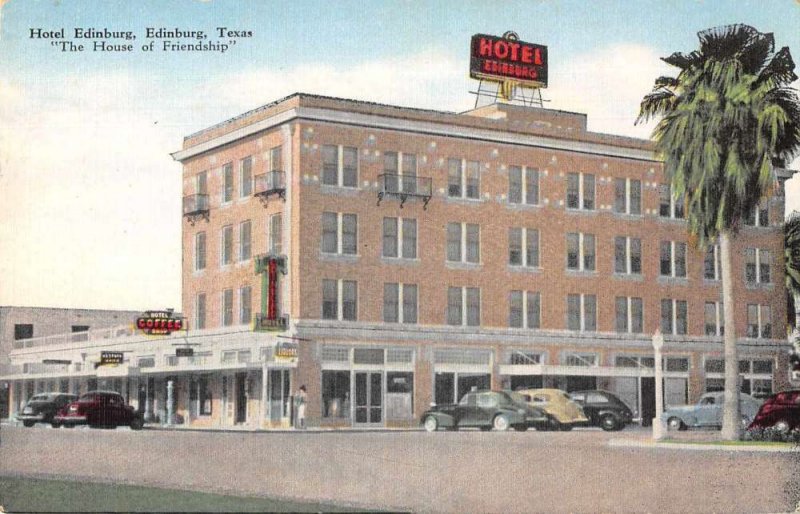 Edinburg Texas Hotel Edinburg Vintage Postcard AA7181