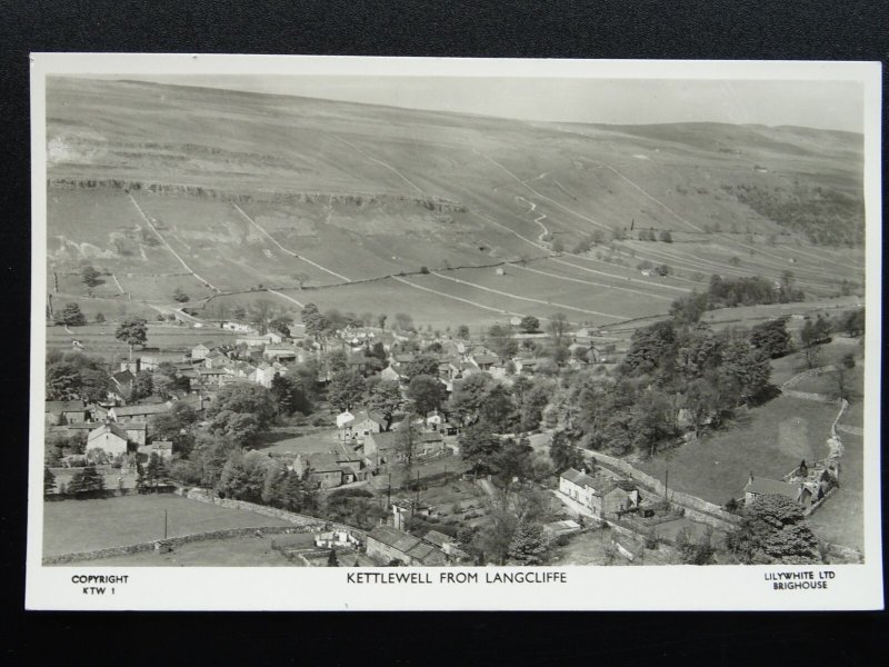 Yorkshire KETTLEWELL from Langcliffe - Old RP Postcard by Lilywhite