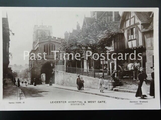 WARWICK - LEICESTER HOSPITAL & West Gate c1915 RP by Davidson Bro 5056-5