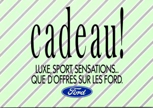 Advertising Ford Cadeau Luxe Sport Sensations