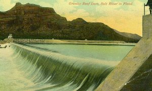 Postcard Antique View of Granite Reef Dam & Salt River in Flood, Mesa, AZ.  P5