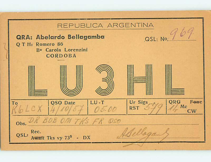 1957 vintage QSL CB HAM RADIO CARD Cordoba ARGENTINA s0375