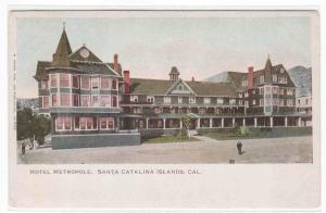 Hotel Metropole Santa Catlina Island California 1907c postcard