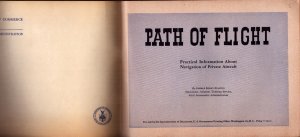 1945 Path of Flight Practical Information About Navigation of Aircraft  10 x 8