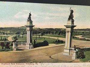 Postcard 1907 View of Highland Park Entrance, Pittsburg, PA.   U6