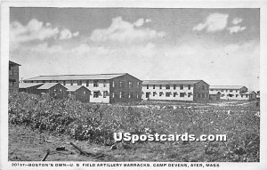 301st Boston's Own US Field Artillery Barracks at Camp Devens - Ayer, MA