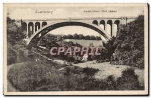 VINTAGE POSTCARD Luxembourg Adolphbrucke Bridge Adolphe