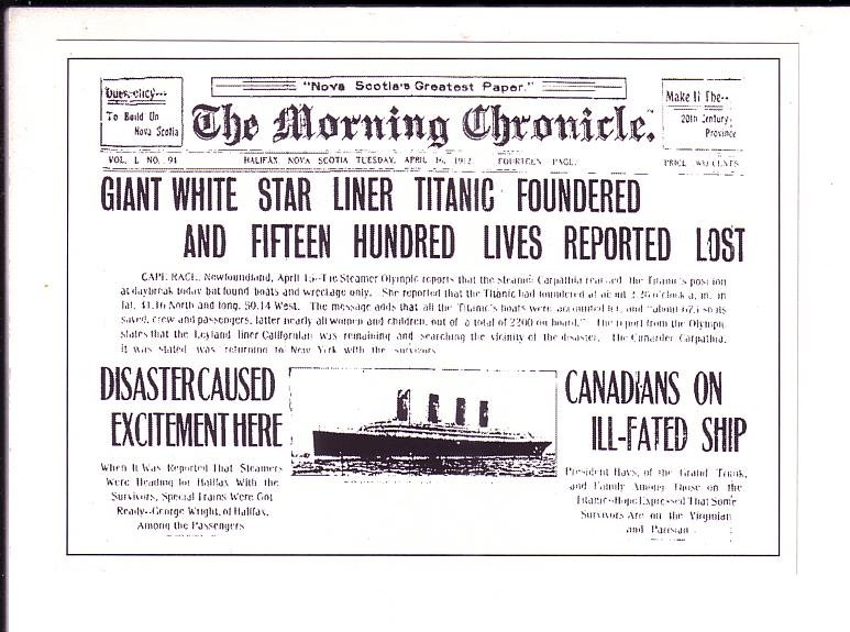 Titanic Newspaper Stories, Morning Chronicle Halifax Nova Scotia, Approx 5X7 In.