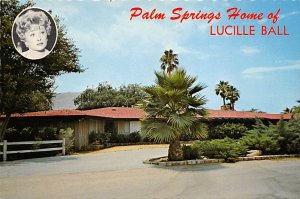 Home of Lucille Ball Palm Springs CA