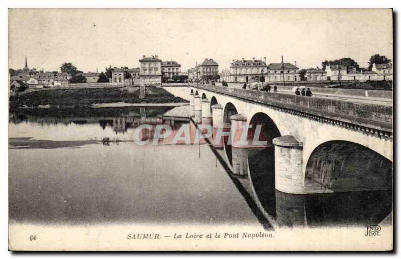 Old Postcard Saumur The Loire and the napoleon Bridge