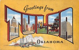 Greetings The Oil Capitol Of The World Tulsa OK 