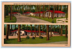 Myrtle Beach South Carolina Postcard Briarcliffe Motor Hotel Exterior View c1940