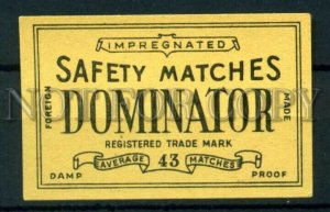 500586 DOMINATOR Foreign made Vintage match label