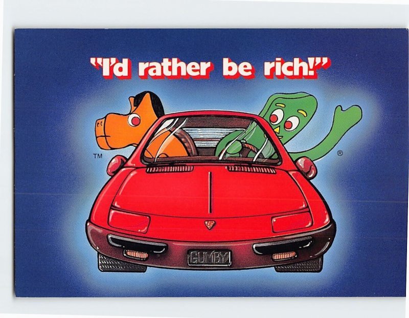 Postcard I'd rather be rich!, Gumby and Pokey
