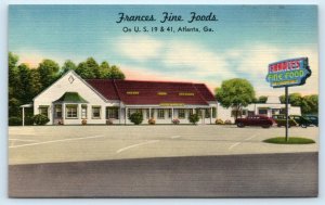 ATLANTA, GA Georgia ~  Roadside FRANCES FINE FOODS c1940s Cars Linen Postcard