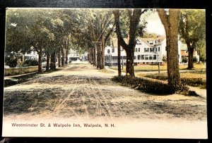 Vintage Postcard 1901-1907 Walpole Inn & Westminster St., Walpole, NH
