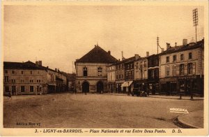 CPA Ligny-en-Barrois - Place Nationale et Rue Entre Deux Ponts (1036737)