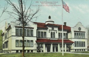 C.1910 Lowell Grammar School, San Jose, Cal. Vintage Postcard P106