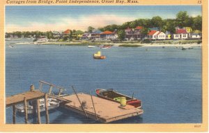 US    PC4448  COTTAGES FROM BRIDGE, POINT INDEPENDENCE, ONSET BAY, MASS