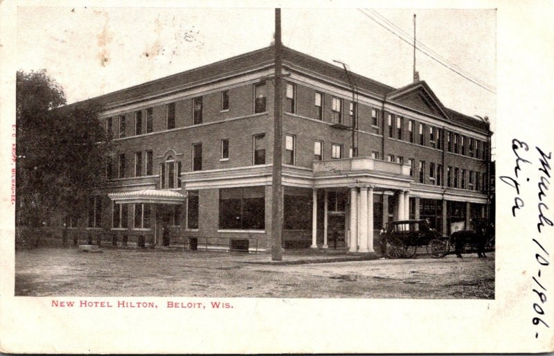 Wisconsin Beloit New Hotel Hilton 1906