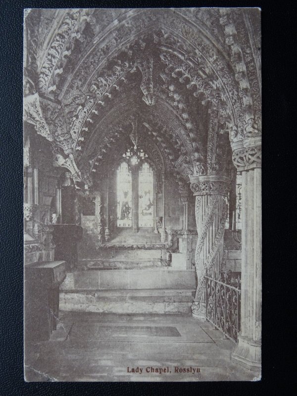 Scotland EDINBURGH Rosslyn Lady Chapel c1906 Postcard by G.W.W.