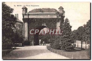 Old Postcard Metz Porte Serpenoise