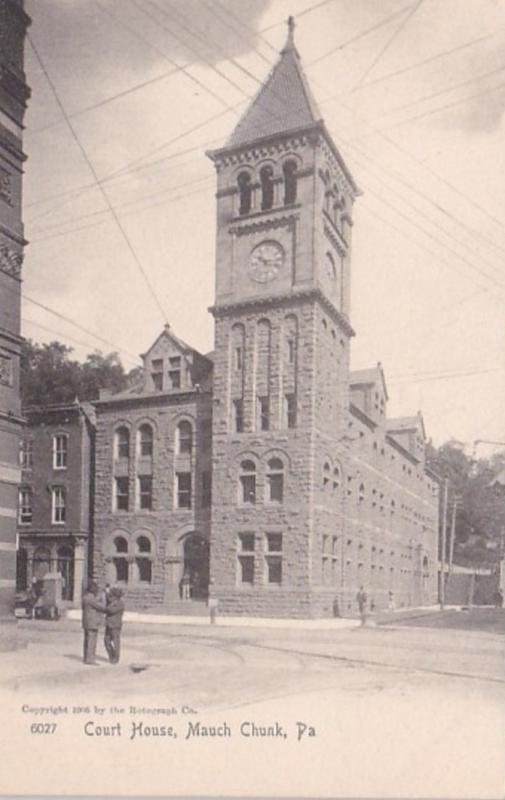 Pennsylvania Mauch Chunk Court House Rotograph