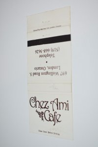 Chez Ami Cafe London Ontario 30 Strike Matchbook Cover