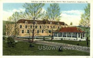 New East Wing, State Sanatorium - Hershey, Pennsylvania