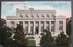 Buckstaff Baths U S Reservation Hot Springs AR Postcard 1916 F C Boving A-31251 