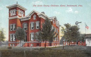 Scioto County Childrens Home Portsmouth, Ohio OH
