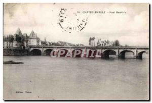 Old Postcard Chatellerault Pont Henri IV