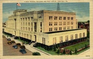 New Federal Building And Post Office - Norfolk, Virginia VA  