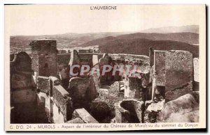 Postcard Old Murols aspect of the interior of the Chateau of Murols seen the ...