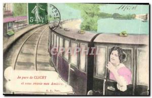 Old Postcard I leave Clichy and you send my Amities Train