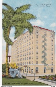 BROWNSVILLE, El Jardin Hotel, Texas, 30-40s