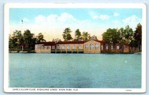 AVON PARK, Florida FL ~ Highland Lakes LAKE LILLIAN CLUB  Postcard