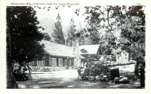 Vintage Postcard Administration Building Camp Seeley Crestline CA San Bernardino